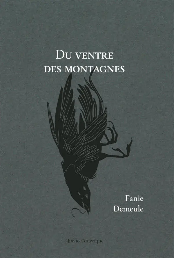 Du ventre des montagnes