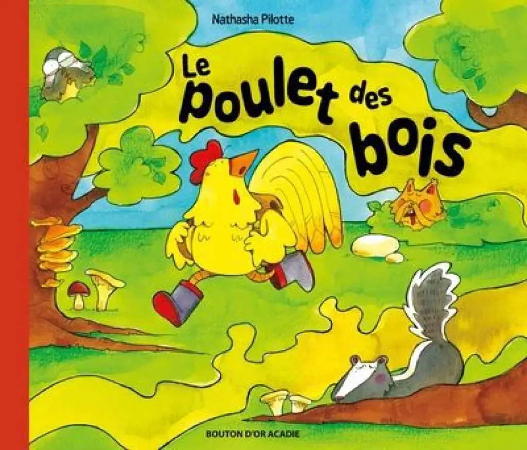 Poulet des bois (Le)