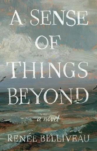 A Sense Of Things Beyond
